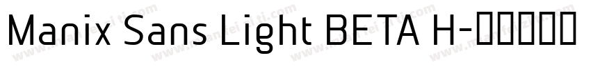Manix Sans Light BETA H字体转换
